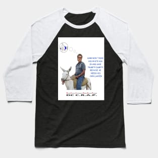 Barr and his White Ass Baseball T-Shirt